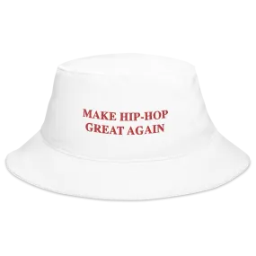 Make Hip Hop Great Again Bucket Hat