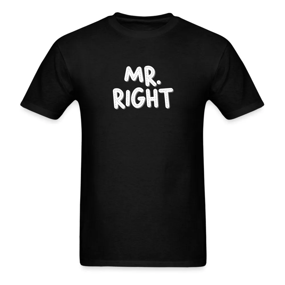 T-Shirt named Mr. Right